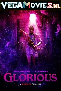 Download  Glorious (2022) WEB-DL {English With Subtitles} 480p [250MB] | 720p [650MB] | 1080p [1.5GB]