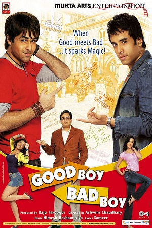 Download  Good Boy, Bad Boy (2007) Hindi Full Movie WEB-DL 480p [450MB] | 720p [800MB] | 1080p [2.4GB]