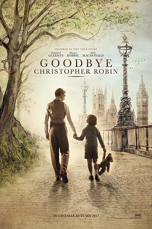 Download  Goodbye Christopher Robin (2017) Dual Audio {Hindi-English} 480p [350MB] | 720p [1.3GB] | 1080p [2.3GB]