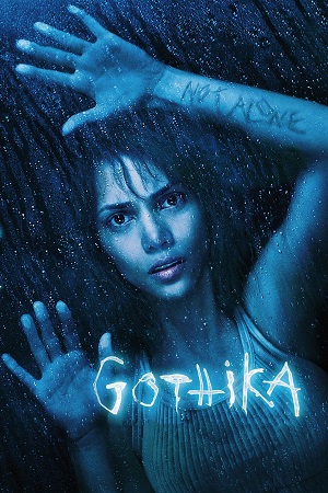 Download  Gothika (2003) Dual Audio {Hindi-English} 480p [320MB] | 720p [880MB] | 1080p [1.8GB]