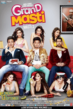 Download  Grand Masti (2013) Hindi Full Movie WEB-DL 480p [350MB] | 720p [1.2GB] | 1080p [3.5GB]