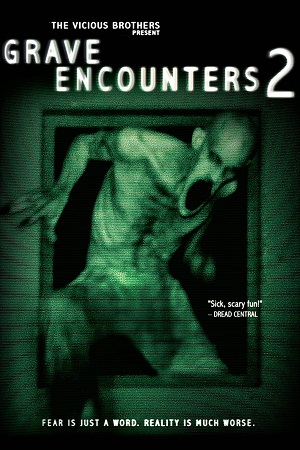 Download  Grave Encounters 2 (2012) {English with Subtitles} Full Movie WEB-DL 480p [450MB] | 720p [800MB]