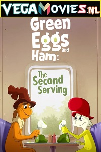 Download  Green Eggs and Ham (Season 1 – 2) Dual Audio [Hindi-English] Complete Netflix Series 480p [500MB] | 720p [1GB]