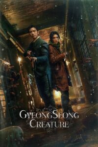 Download  Gyeongseong Creature (Season 1 – PART 1 – 2) Multi-Audio {Hindi-English-Korean} Netflix Original-Series 480p | 720p | 1080p WEB-DL