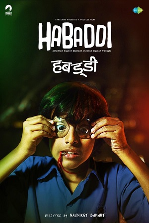 Download  Habaddi (2022) Marathi Full Movie WEB-DL 480p [330MB] | 720p [770MB] | 1080p [2.5GB]