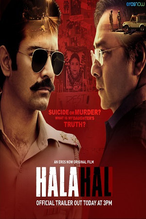 Download  Halahal (2020) Hindi Full Movie 480p [300MB] | 720p [800MB] | 1080p [1.6GB]