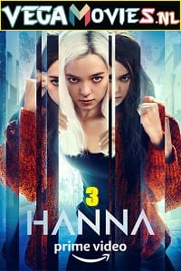 Download  Hanna (2021) Season 3 Complete Amazon Original English WEB Series 480p [800MB] | 720p [1.5GB] WEB-DL