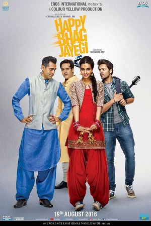 Download  Happy Bhaag Jayegi (2016) Hindi Full Movie 480p [350MB] | 720p [1.1GB] | 1080p [3.4GB]