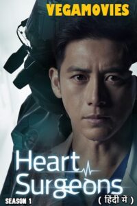 Download  Heart Surgeons (Season 1 – Amazon miniTV Original) Complete Hindi Dubbed (ORG) 480p | 720p WEB-DL