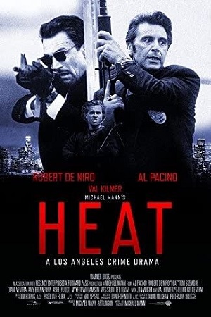 Download  Heat (1995) {English with Subtitles} Full Movie WEB-DL 480p [550MB] | 720p [1.2GB] | 1080p [3.7GB]