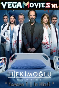 Download  Hekimoglu (2019) Season 1 Hindi Dubbed [ORG] Turkish Tv Series 480p | 720p HDRip