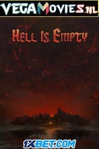 Download  Hell Is Empty (2021) Hindi [Voice Over] Full Movie WEB-DL 720p [886MB]