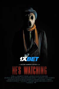 Download  Hes Watching (2022) Hindi Voice Over Full Movie WEB-DL 720p [1GB]