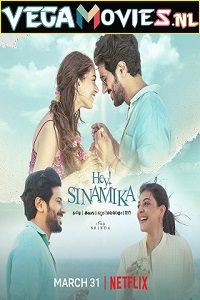 Download  Hey Sinamika (2022) WEB-DL Hindi Dubbed Full Movie 480p [400MB] | 720p [1GB] | 1080p [2GB]