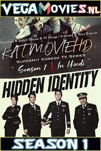 Download  Hidden Identity (Season 1) Hindi Dubbed (ORG) All Episodes 480p | 720p WEB-DL