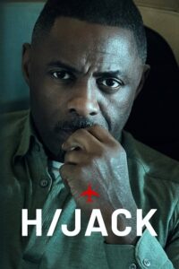 Download  Hijack – Apple Original (2023) Season 1 [S01E01-7 Complete] English WEB Series 720p | 1080p WEBRip