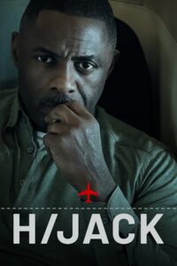 Download  Hijack (Season 1) Dual Audio {Hindi (ORG 5.1) - English} WeB-DL 480p [160MB] | 720p [420MB] | 1080p [1GB]