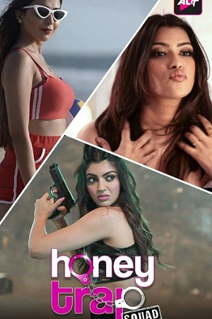 Download  [18-] Honey Trap Squad – Altt Original (2023) Season 1 [S01E05 Added] Hindi WEB Series 480p | 720p | 1080p WEB-DL