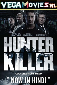 Download  Hunter Killer (2018) Dual Audio {Hindi-English} 480p [400MB] | 720p [1GB] | 1080p [2GB] | 2160p [12GB]