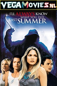 Download  I Know What You Did Last Summer (1997) Dual Audio {Hindi-English} 480p [350MB] | 720p [850MB]