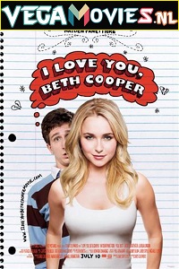 Download  I Love You, Beth Cooper (2009) {English with Subtitles} Full Movie WEB-DL 480p [400MB] | 720p [850MB]