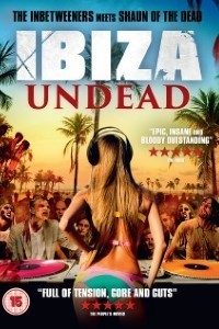 Download  Ibiza Undead (2016) Dual Audio {Hindi-English} 480p [400MB] | 720p [1.2GB] BluRay