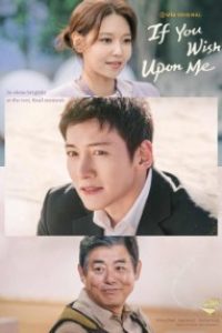 Download  If You Wish Upon Me (2022) Season 1 [S01E16 Added] {Korean With English Subtitles} 720p [300MB] WEB-DL