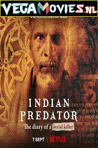 Download  Indian Predator: The Diary of a Serial Killer (2022) Season 2 Hindi [Multi Audio] 480p | 720p | 1080p WEB-DL