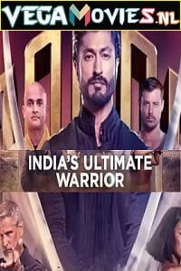 Download  Indias Ultimate Warrior (2022) Season 1 Dual Audio {Hindi-English} 480p | 720p WEB-DL