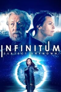 Download  Infinitum: Subject Unknown (2021) BluRay Dual Audio {Hindi-English} 480p [300MB] | 720p [870MB]