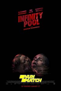 Download  Infinity Pool (2023) Bengali [Voice Over] Full Movie WEB-DL 720p [1GB]