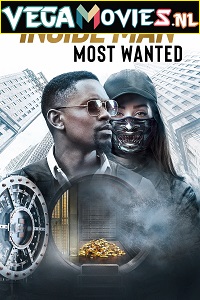 Download  Inside Man: Most Wanted (2019) English With Subtitles 480p [500MB] | 720p [1GB]