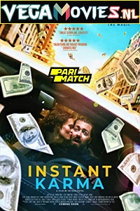 Download  Instant Karma (2021) Hindi Voice Over Full Movie WEB-DL 720p [1GB]