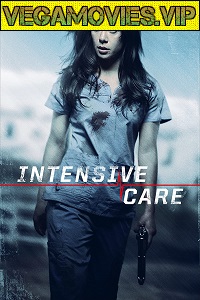 Download  Intensive Care (2018) Dual Audio {Hindi-English} 480p [300MB] | 720p [1GB]