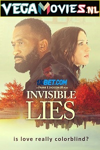 Download  Invisible Lies (2021) Dual Audio Hindi {Unofficial Dubbed} 480p [350MB] | 720p [900MB]