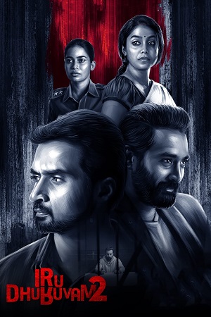 Download  Iru Dhuruvam (Season 1 – 2) Hindi SonyLIV Complete Web Series 480p | 720p WEB-DL