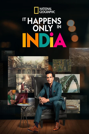 Download  It Happens Only in India (2021) Season 1 Hindi Complete DSNP WEB Series 720p [550MB] HDRip