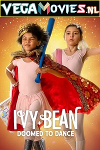 Download  Ivy - Bean: Doomed to Dance (2022) Dual Audio [Hindi - English] WeB-DL 480p [200MB] | 720p [500MB] | 1080p [1.2GB]