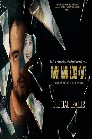 Download  Jaan! Jaan Loge Kya (2021) Hindi Full Movie 480p [300MB] | 720p [1GB]