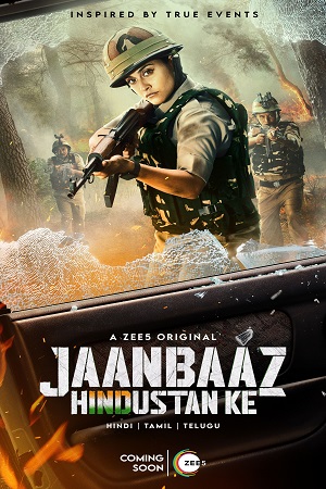 Download  Jaanbaaz Hindustan Ke (Season 1) Hindi Complete ZEE5 Web Series 480p | 720p | 1080p WEB-DL