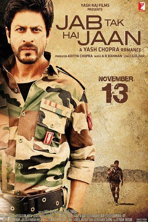 Download  Jab Tak Hai Jaan (2012) Hindi Full Movie 480p [500MB] | 720p [1.5GB] | 1080p [2.3GB]