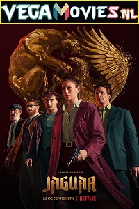 Download  Jaguar (Season 1) Netflix Original English WEB Series 720p 10Bit [300MB] WEB-DL