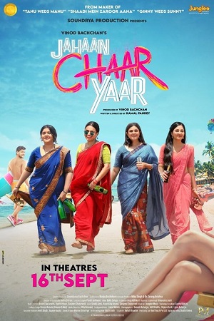 Download  Jahaan Chaar Yaar (2022) HDCAMRip Hindi Dubbed Full Movie 480p [400MB] | 720p [1.2GB] | 1080p [2.6GB]