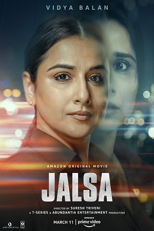 Download  Jalsa (2022) Hindi Full Movie WEB-DL 480p [400MB] | 720p [1.2GB] | 1080p [3GB] | 2160p 4K [6.4GB]