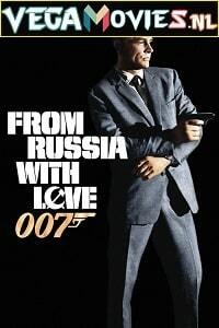 Download  James Bond Part 2: From Russia with Love (1963) Dual Audio [Hindi-English] 480p [300MB] | 720p [1GB] | 1080p [3GB]