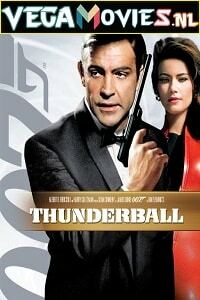 Download  James Bond Part 4: Thunderball (1965) Dual Audio [Hindi-English] 480p [300MB] | 720p [1GB] | 1080p [2.6GB] | 2160p [17GB]