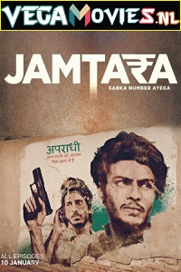 Download  Jamtara – Sabka Number Ayega (2020) Season 1 Hindi Complete Netflix Original WEB Series 480p | 720p | 1080p WEB-DL