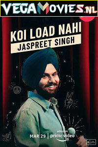 Download  Jaspreet Singh: Koi Load Nahi (2022) Standup Comedy Shows 480p [150MB] | 720p [320MB] | 1080p [1GB]