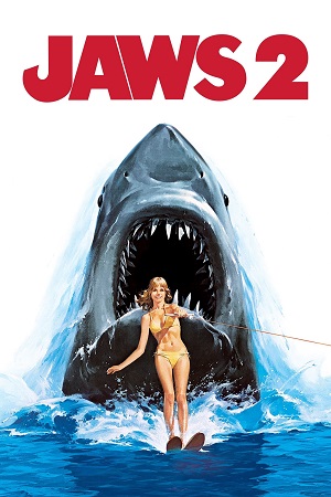 Download  Jaws 2 (1978) BluRay Dual Audio {Hindi-English} 480p [300MB] | 720p [1.2GB] | 1080p [2.5GB]