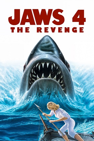 Download  Jaws 4: The Revenge (1987) BluRay Dual Audio {Hindi-English} NetFlix 480p [300MB] | 720p [920MB] | 1080p [1.8GB]